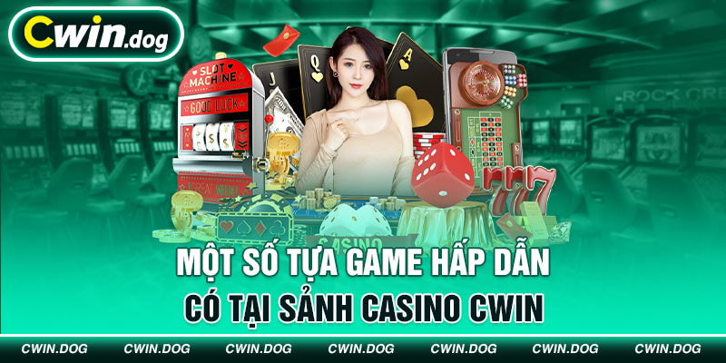 Các trò chơi hấp dẫn có tại casino