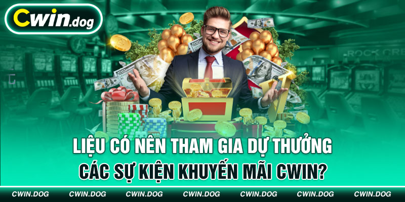 Ưu điểm khuyến mãi nhà cái Cwin