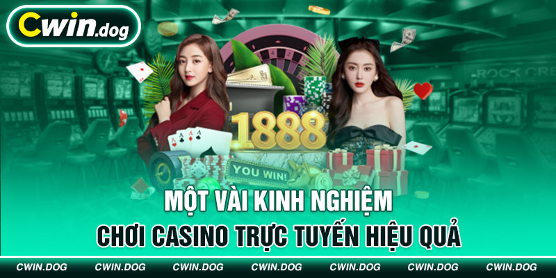 Bí quyết chơi casino hiệu quả