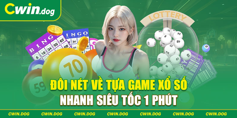 Đôi nét về game lô đề siêu tốc 60 giây